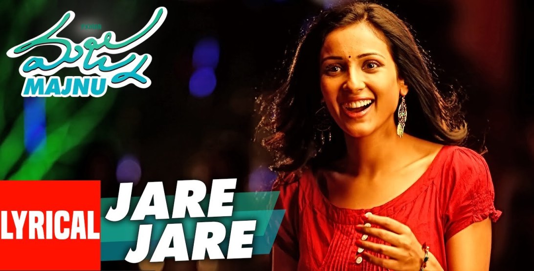 Jare Jare Song Lyrics from Majnu | Nani